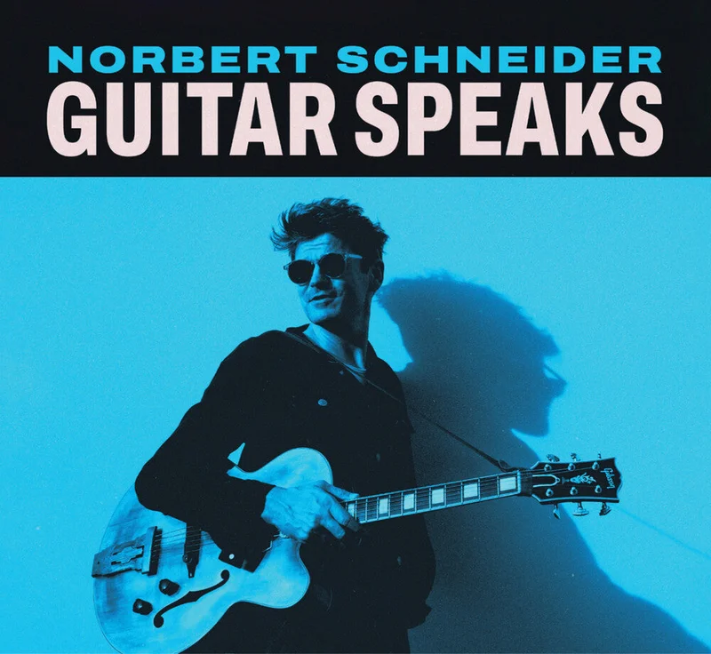 Schneider, Norbert - Guitar Speaks [CD]