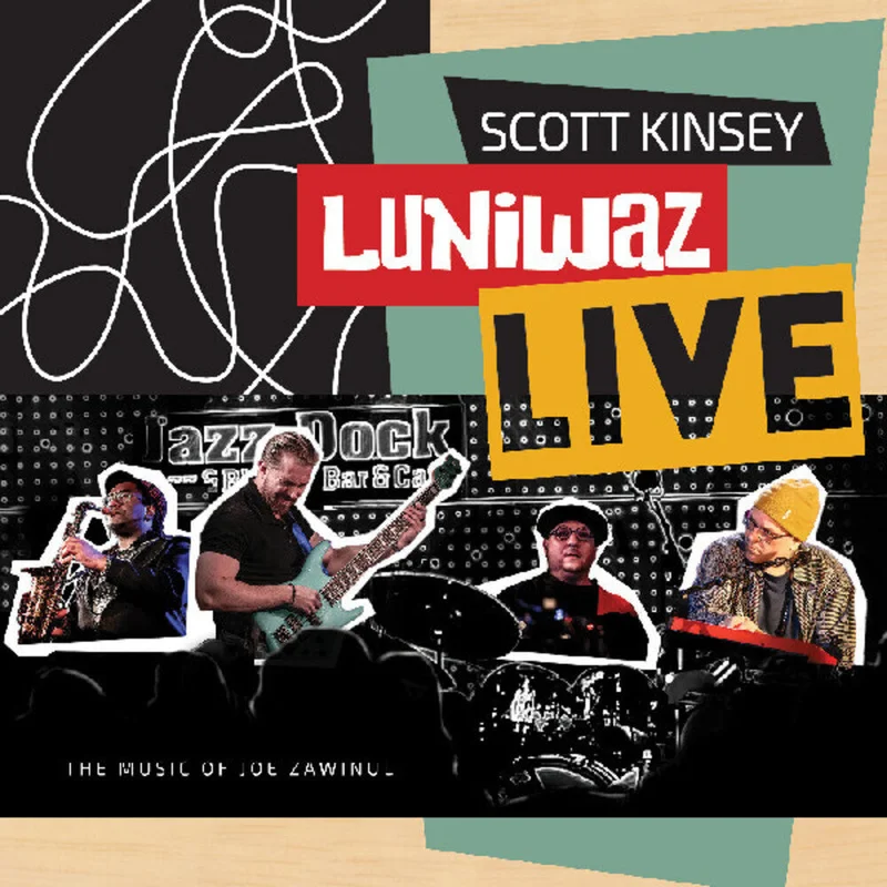 Scott Kinsey - Luniwaz - Live: The Music Of Joe Zawinul (Uk) [CD]