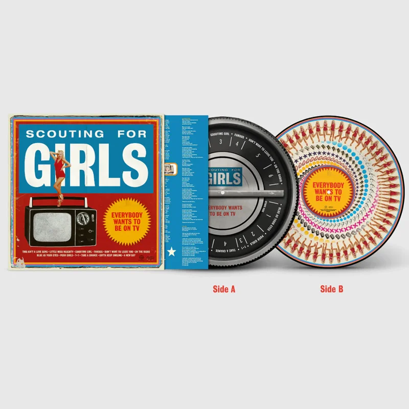 SCOUTING FOR GIRLS - Everybody Wants To Be On TV (15th Anniversary Edition) - LP - Picture Disc (A) / Zoetrope (B) Vinyl