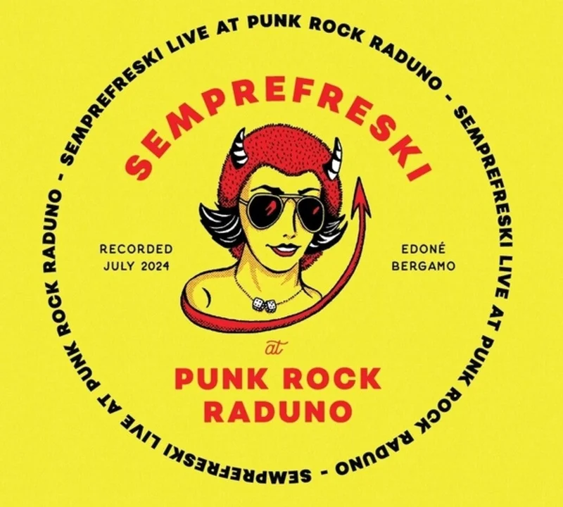 Semprefreski - Live At Punkrock Raduno 13th July 2024 [LP]