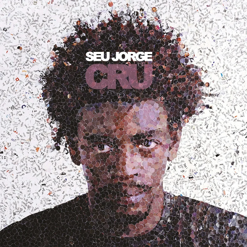 SEU JORGE - CRU (20th Anniversary Edition) - LP - Vinyl