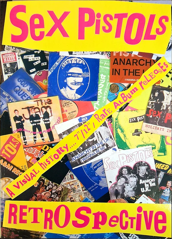SEX PISTOLS - Retrospective: A Visual History - Softback Book