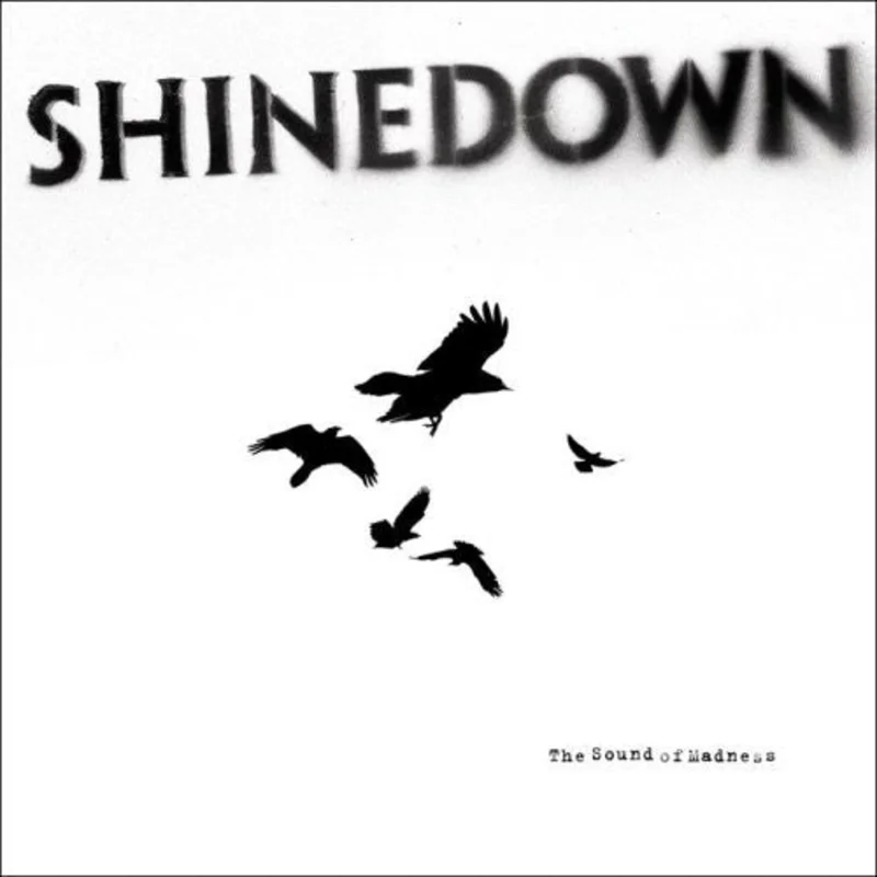 Shinedown - The Sound Of Madness [CD]