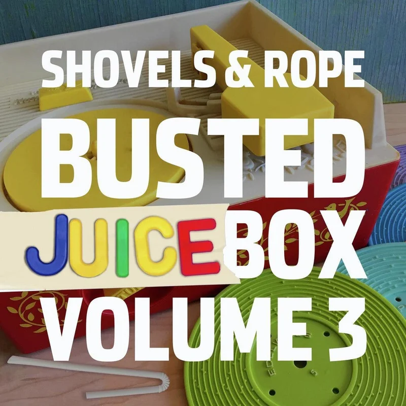 Shovels & Rope - Busted Jukebox Volume 3 [LP]