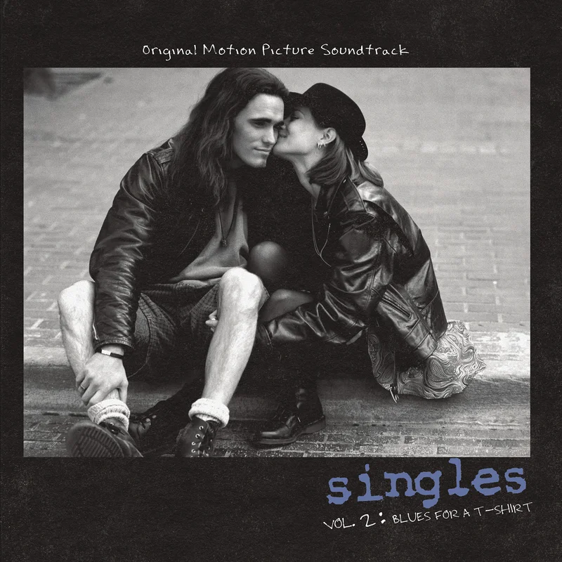 Singles, Vol. 2 - Blues for a T-Shirt - Original Motion Picture Soundtrack - LP