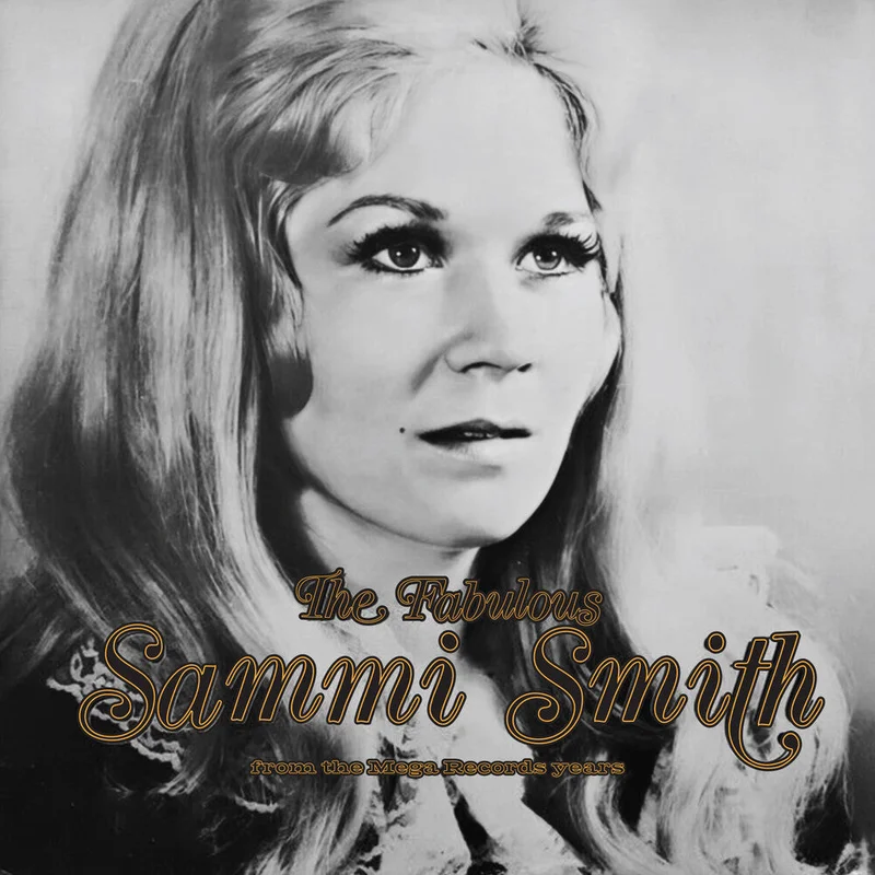 Smith, Sammi - The Fabulous Sammi Smith: The Mega Records Years [CD]