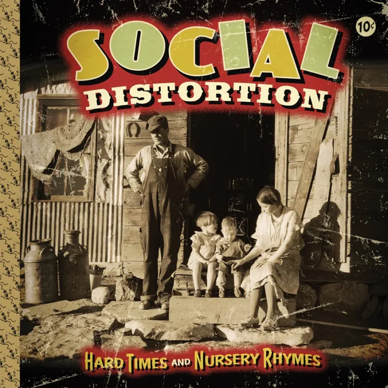 SOCIAL DISTORTION - Hard Times And Nursery Rhymes - 2LP - Black Vinyl [FEB 13]