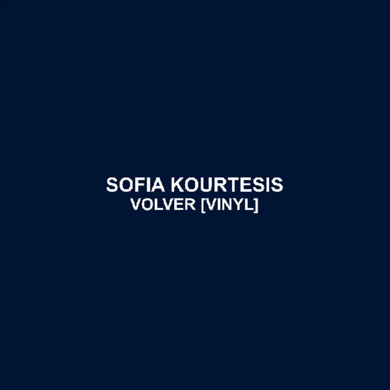 Sofia Kourtesis - Volver (Ep) (Ofgv) [LP]