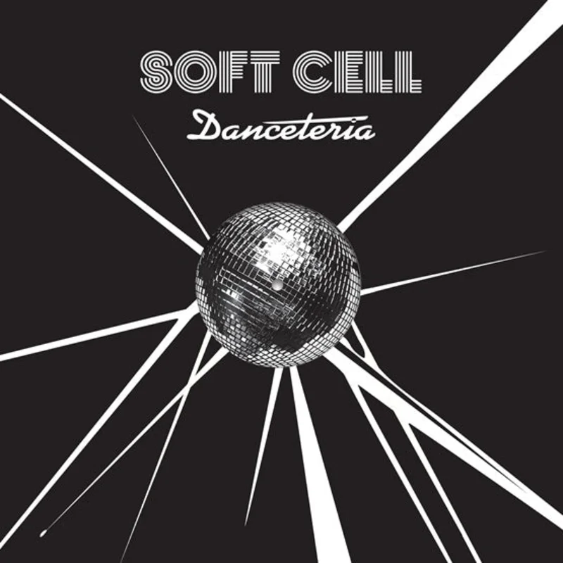 SOFT CELL - Danceteria (Remixes) - 12" - White Vinyl [Record Store Day 2026]