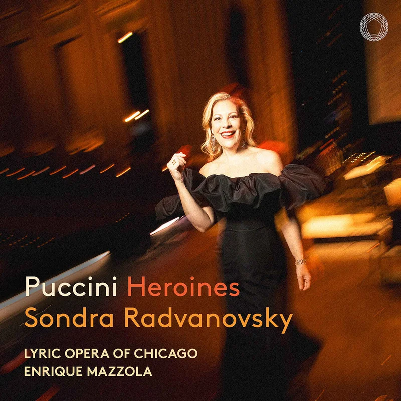 Sondra Radvanovsky - Puccini: Heroines [CD]