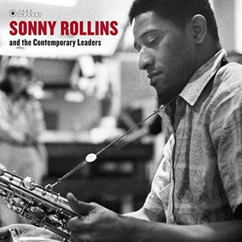 Sonny Rollins - Sonny Rollins & The Contemporary Leaders [Import]