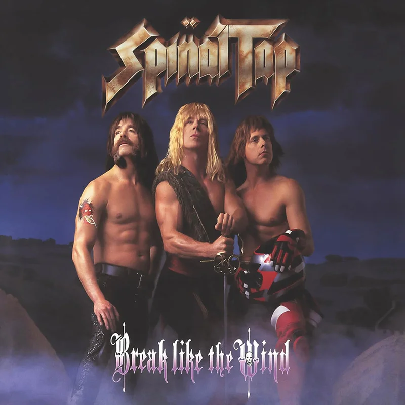 SPINAL TAP - Break Like The Wind (Remastered) - LP - 180g Vinyl