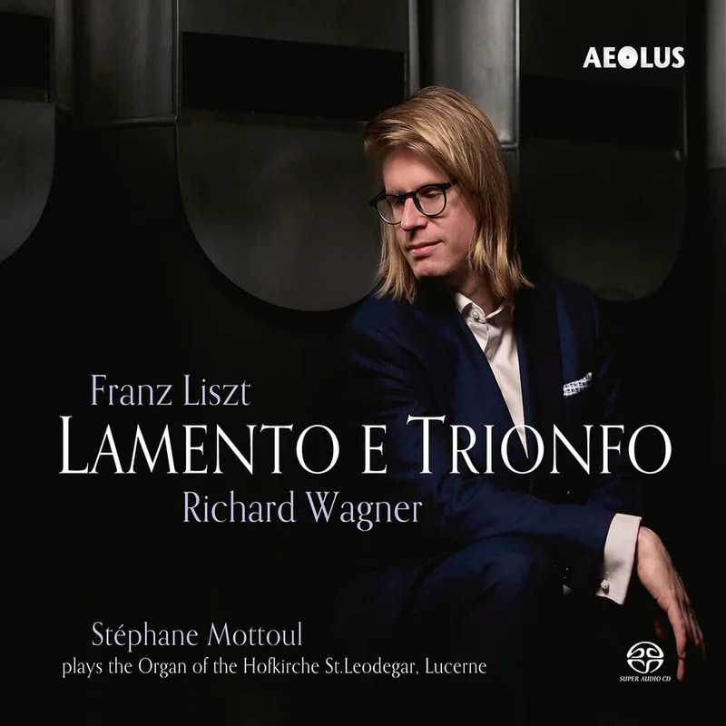 Stephane Mottoul - Liszt & Wagner: Lamento E Trionfo [CD]