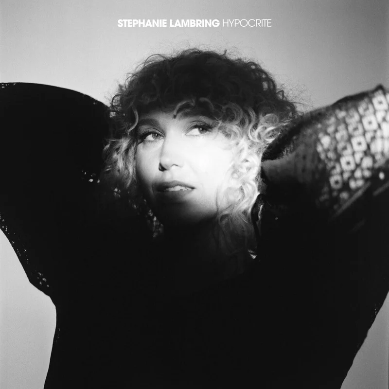 Stephanie Lambring - Hypocrite [LP]