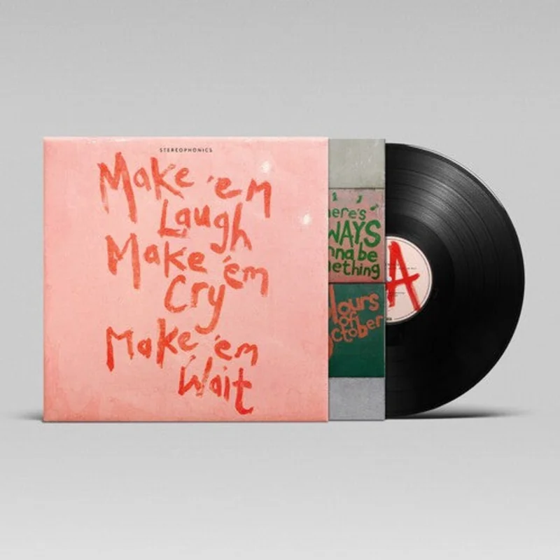 Stereophonics - Make 'Em Laugh, Make 'Em Cry, Make 'Em Wait - LP