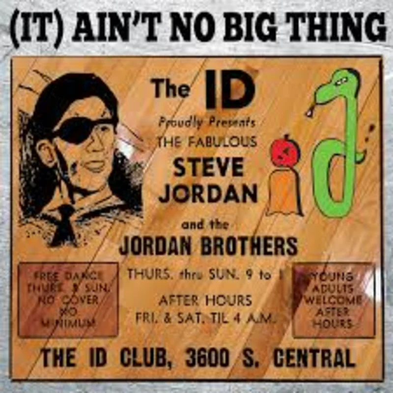 Steve Jordan & The Jordan Brothers - (It) Ain't No Big Thing - CD