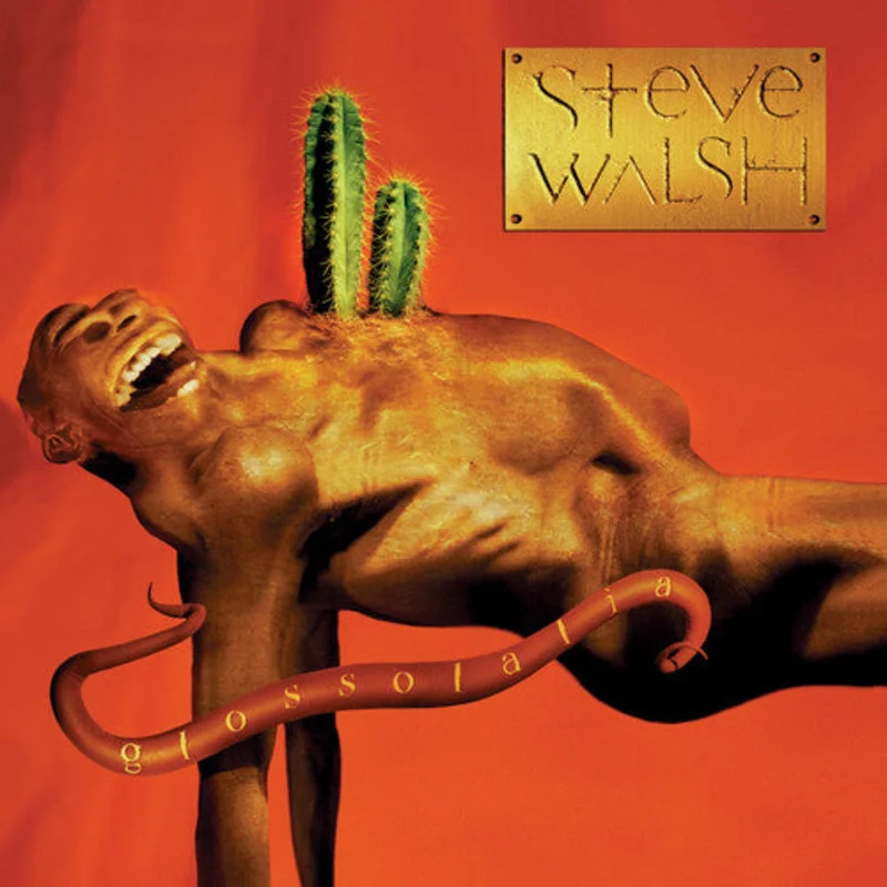Steve Walsh - Glossolalia - LP