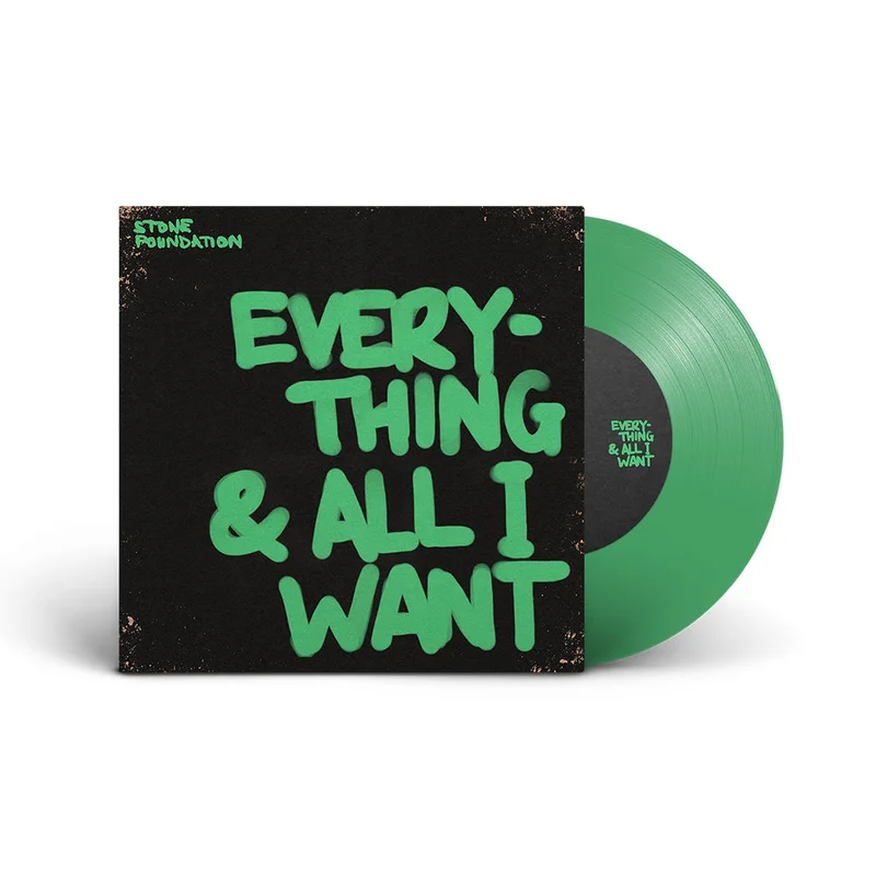 STONE FOUNDATION - Fix You Up/Everything & All I Want - 7'' EP - Green Vinyl [NOV 1]