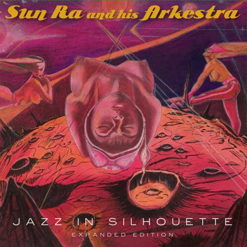 Sun Ra and His Arkestra - Jazz in Silhouette - LP