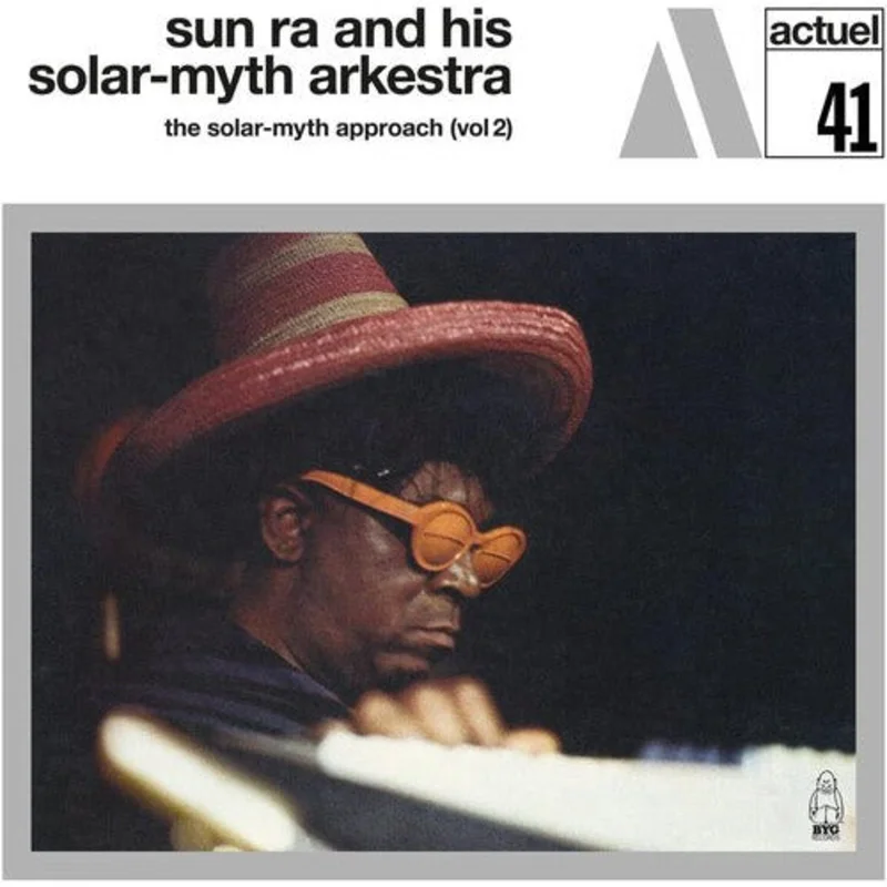 Sun Ra & His Solar-Myth Arkestra - The Solar-Myth Approach Vol. 2 - LP
