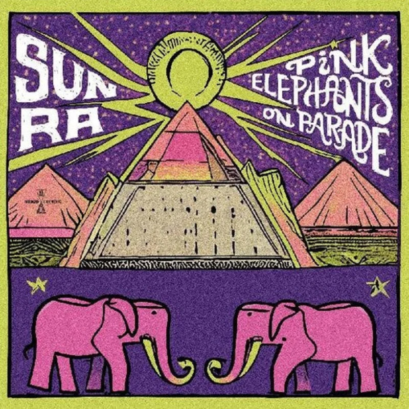 Sun Ra - Pink Elephants On Parade [RSD2024]