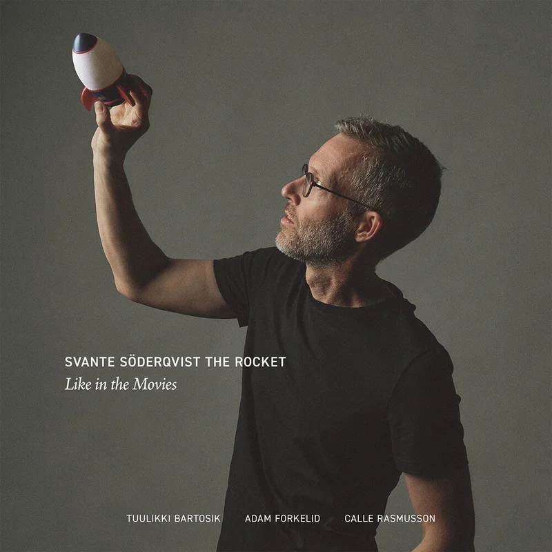 Svante Soderqvist The Rocket - Like In The Movies [CD]