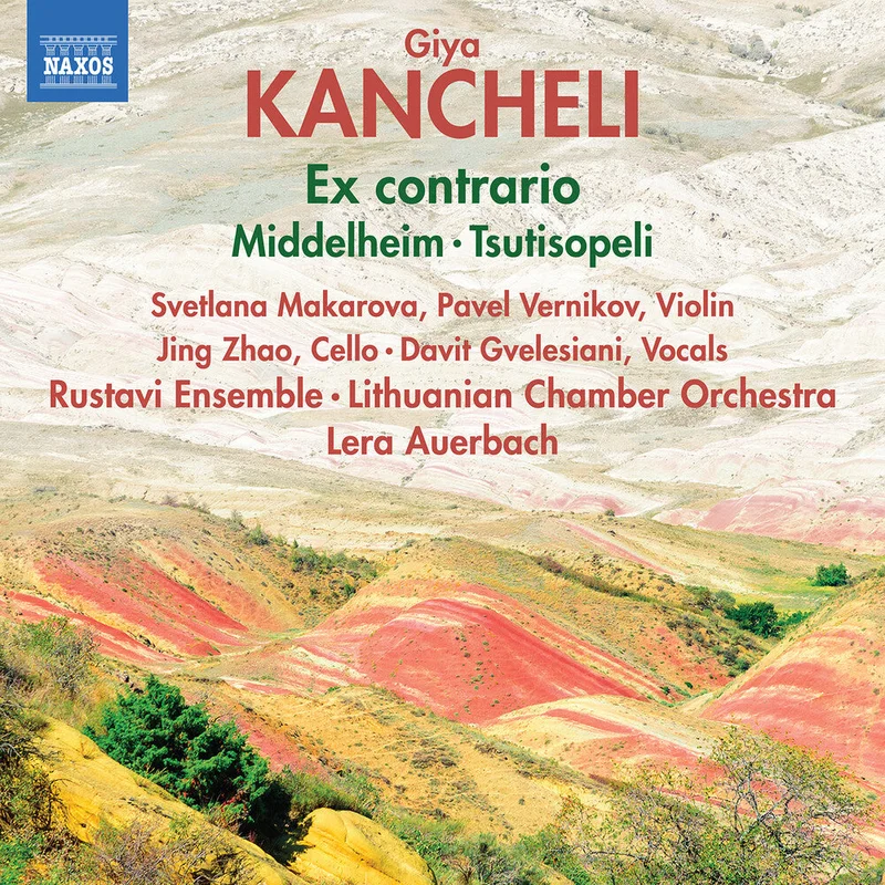 Svetlana Makarova - Kancheli: Ex Contrario Middelheim Tsutisopeli [CD]