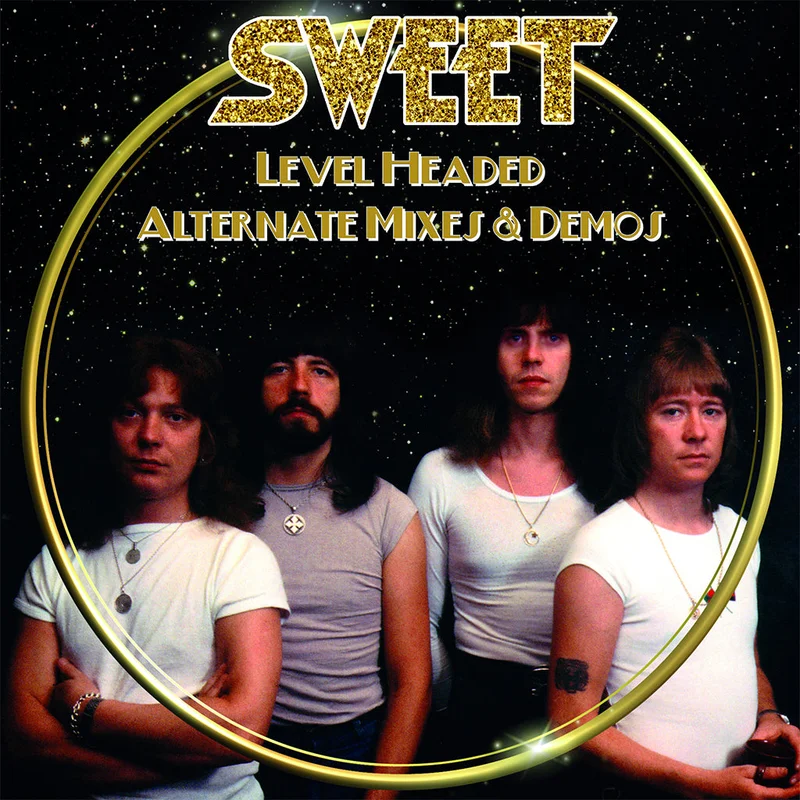 SWEET - Level Headed  Alternate Mixes & Demos - CD [JUL 4]