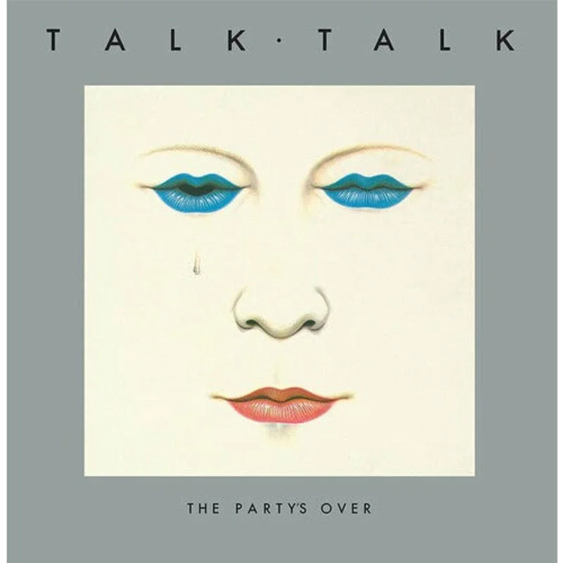 Talk Talk - The Party's Over (40th Anniversary Edition) - LP