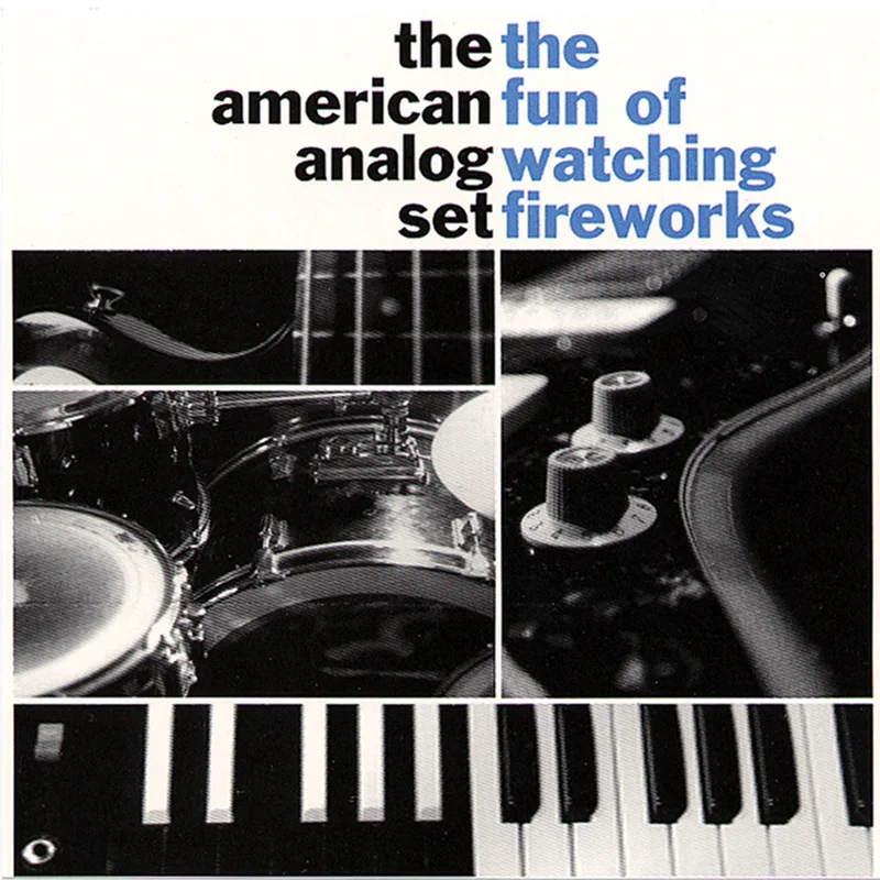 THE AMERICAN ANALOG SET - The Fun Of Watching Fireworks (Remastered) - LP - Black Vinyl
