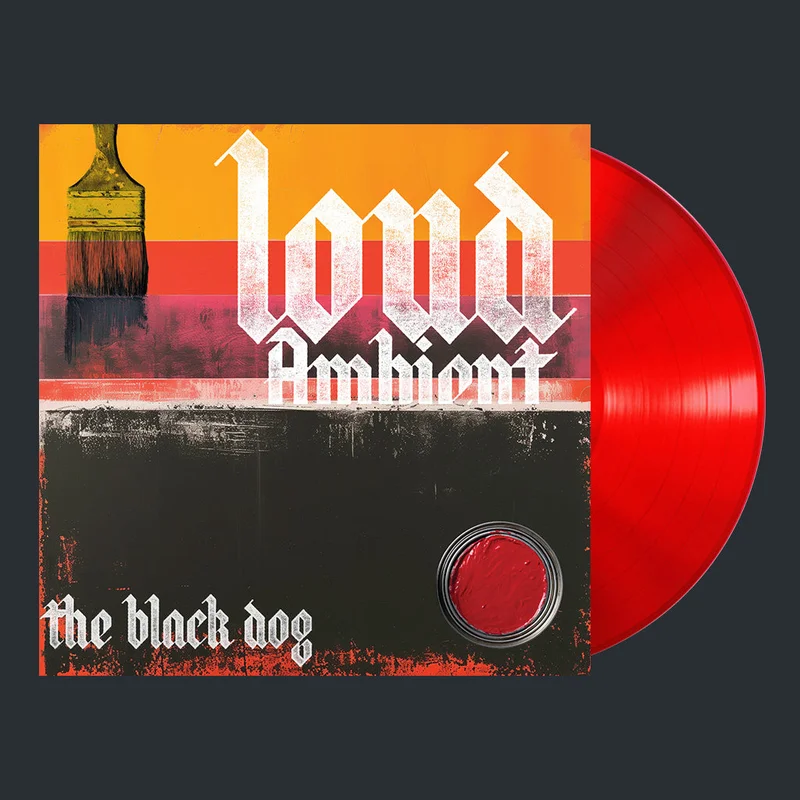 THE BLACK DOG - Loud Ambient - LP - Red Vinyl