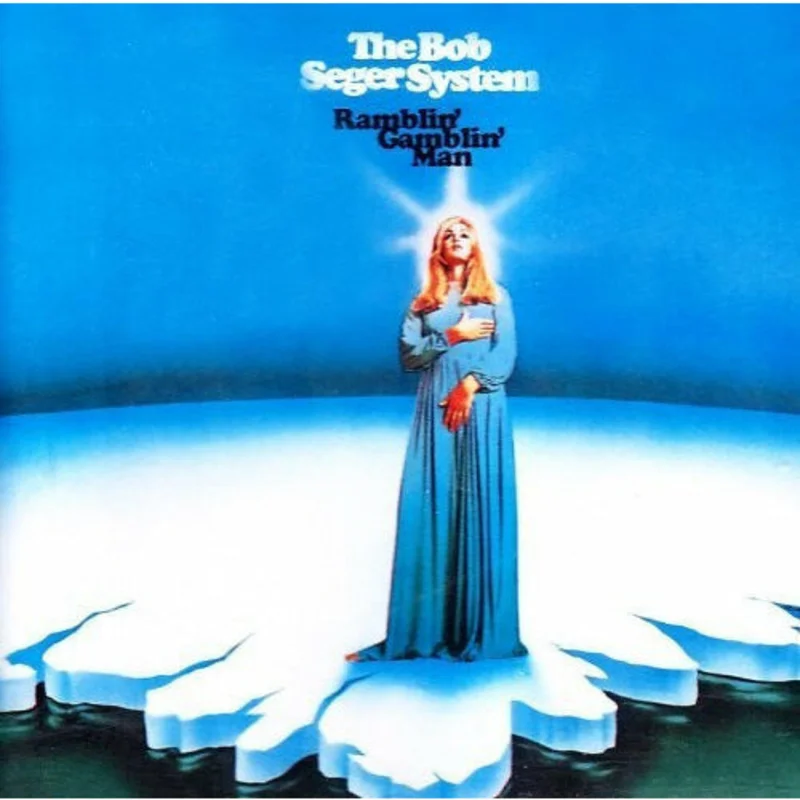 The Bob Seger System - Ramblin' Gamblin' Man - LP