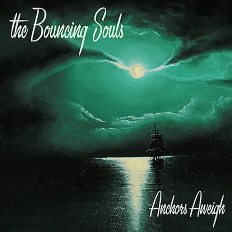The Bouncing Souls - Anchors Aweigh [LP]