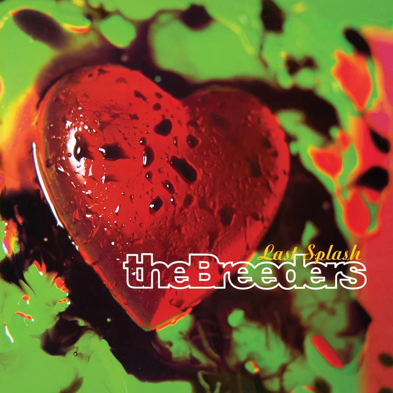 THE BREEDERS - Last Spash (Reissue) - LP - Black Vinyl