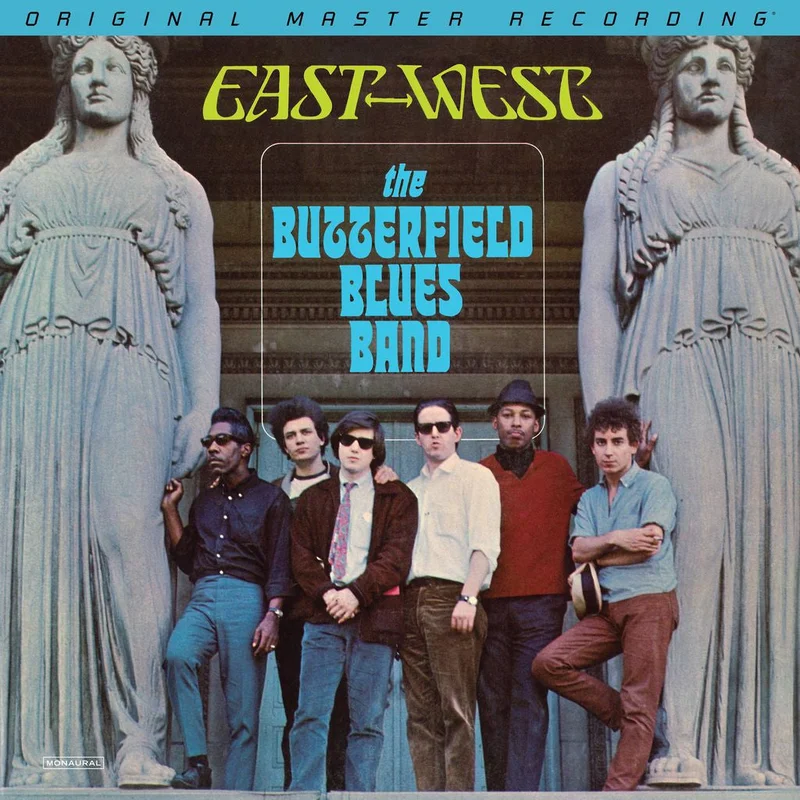 THE BUTTERFIELD BLUES BAND - East-West (Mobile Fidelity Numbered Mono Edition) - LP - Deluxe 180g Audiophile Vinyl [MAR 27]
