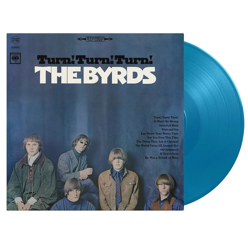 THE BYRDS - Turn! Turn! Turn! (60th Anniversary Edition) - LP - Deluxe 180g Blue Vinyl