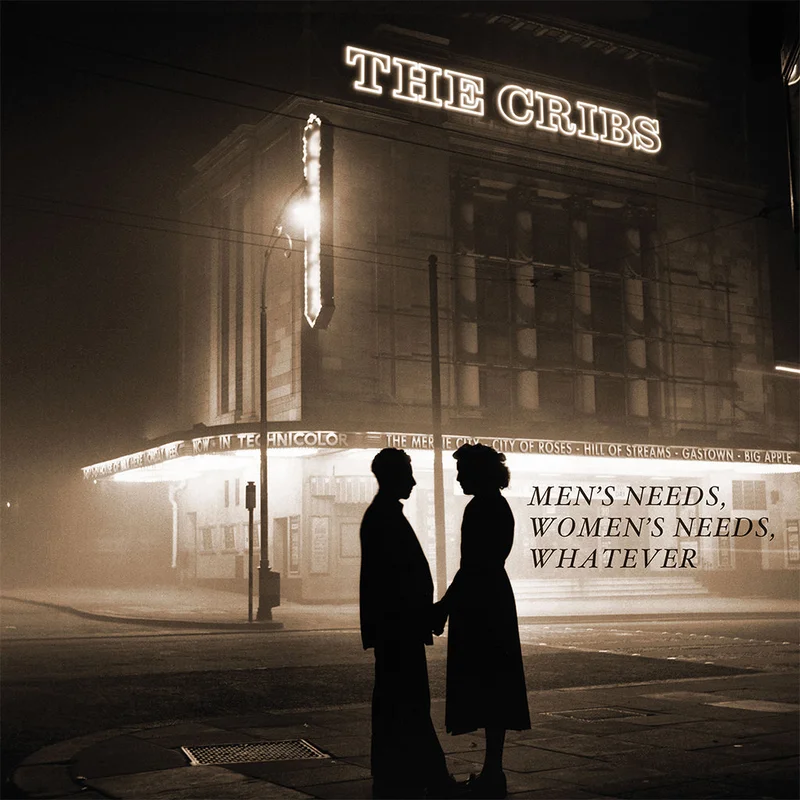 THE CRIBS - Mens Needs, Womens Needs, Whatever (Reissue) - LP - Vinyl