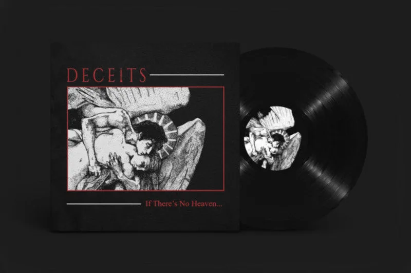 The Deceits - If There's No Heaven