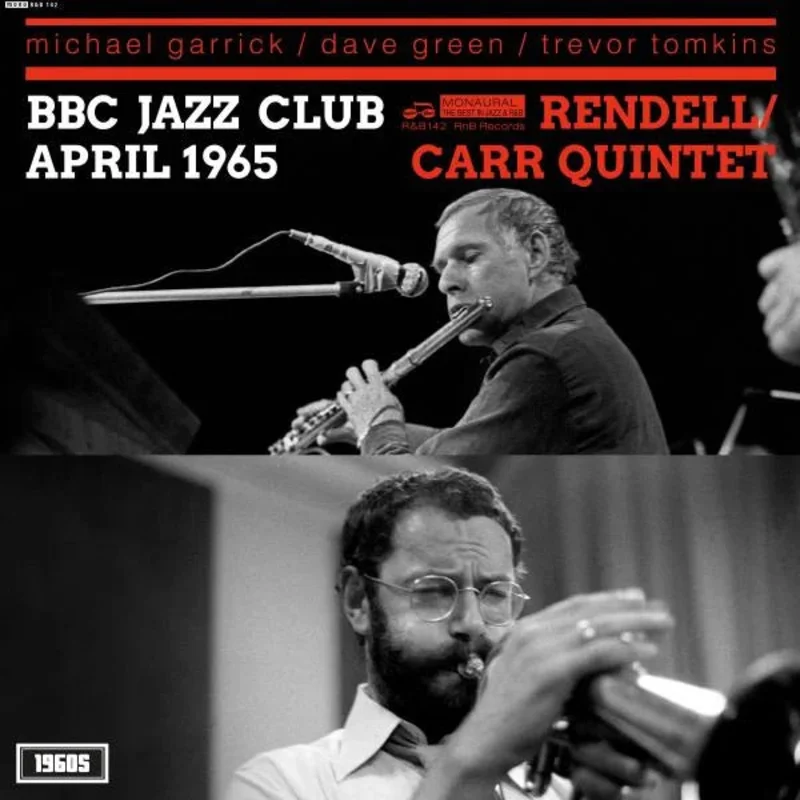 The Don Rendell/Ian Carr Quintet  BBC Jazz Club Session April 1965 (180g Vinyl LP)