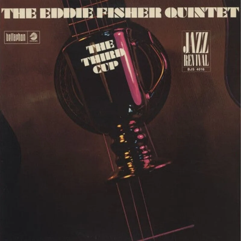 The Eddie Fisher Quintet - The Third Cup - Verve By Request LP