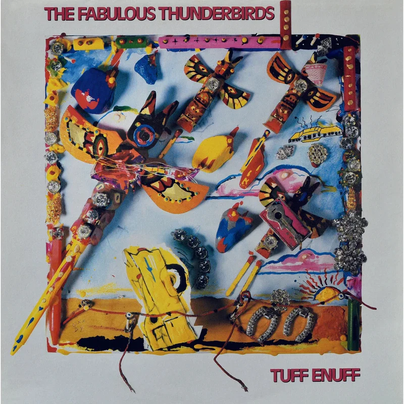 THE FABULOUS THUNDERBIRDS - Tuff Enuff (Reissue) - LP - Blue Vinyl [MAR 6]