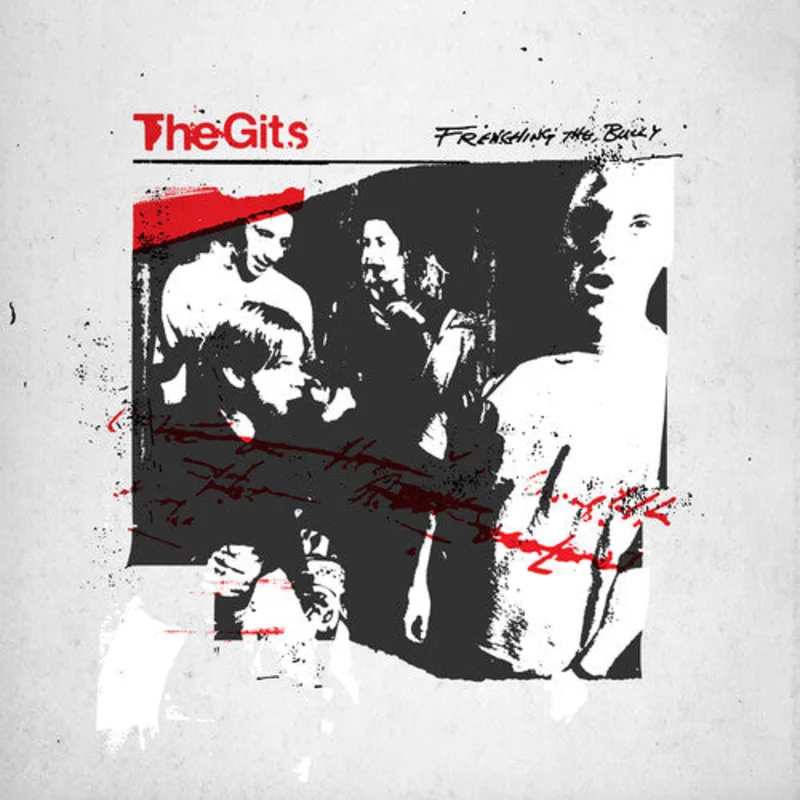 The Gits - Frenching the Bully - LP