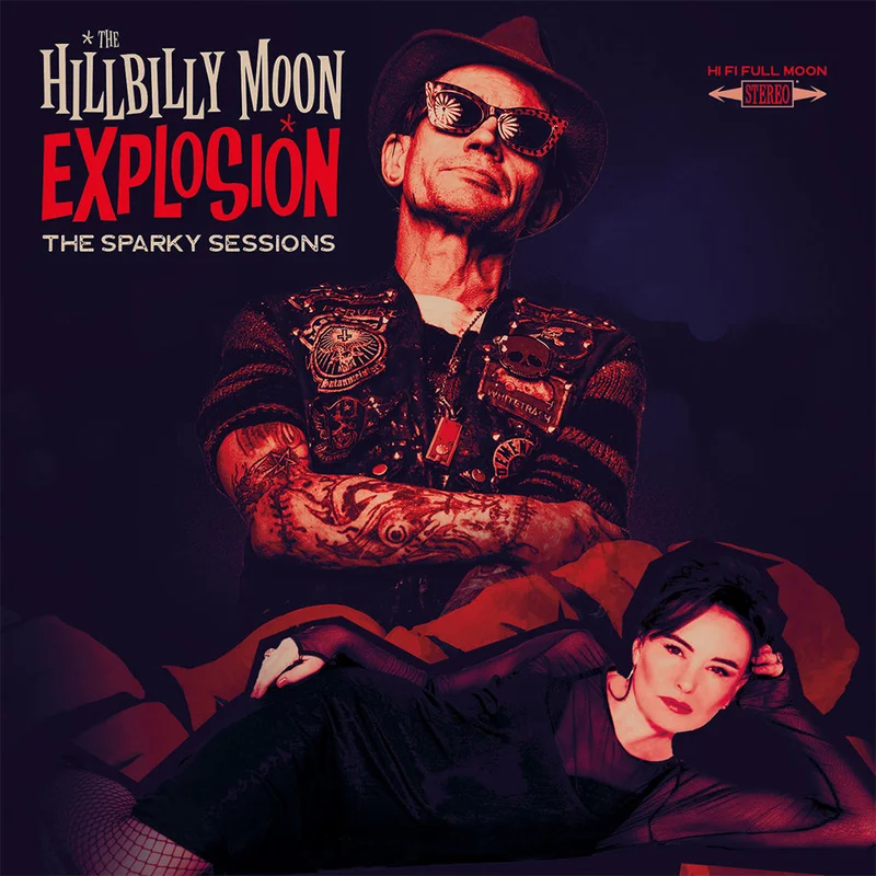 THE HILLBILLY MOON EXPLOSION - The Sparky Sessions - LP - Transparent Red Vinyl [OCT 4]