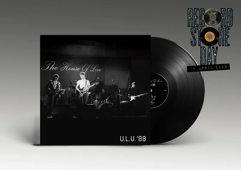 THE HOUSE OF LOVE - Live At ULU (7 October 1988) - 1LP - Black Vinyl [Record Store Day 2026]