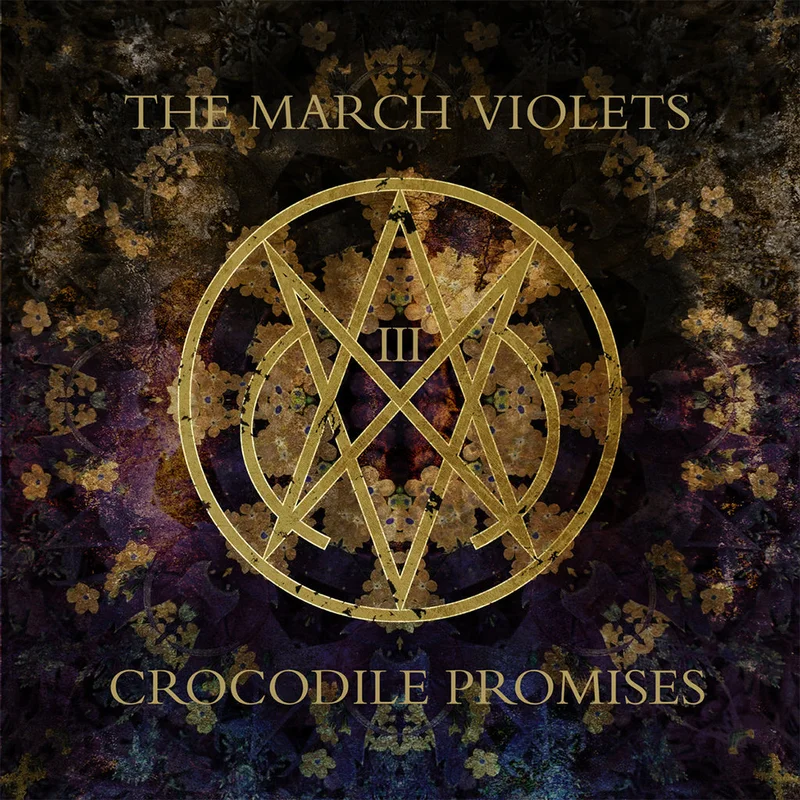 THE MARCH VIOLETS - Crocodile Promises (Repress) - LP - Vinyl