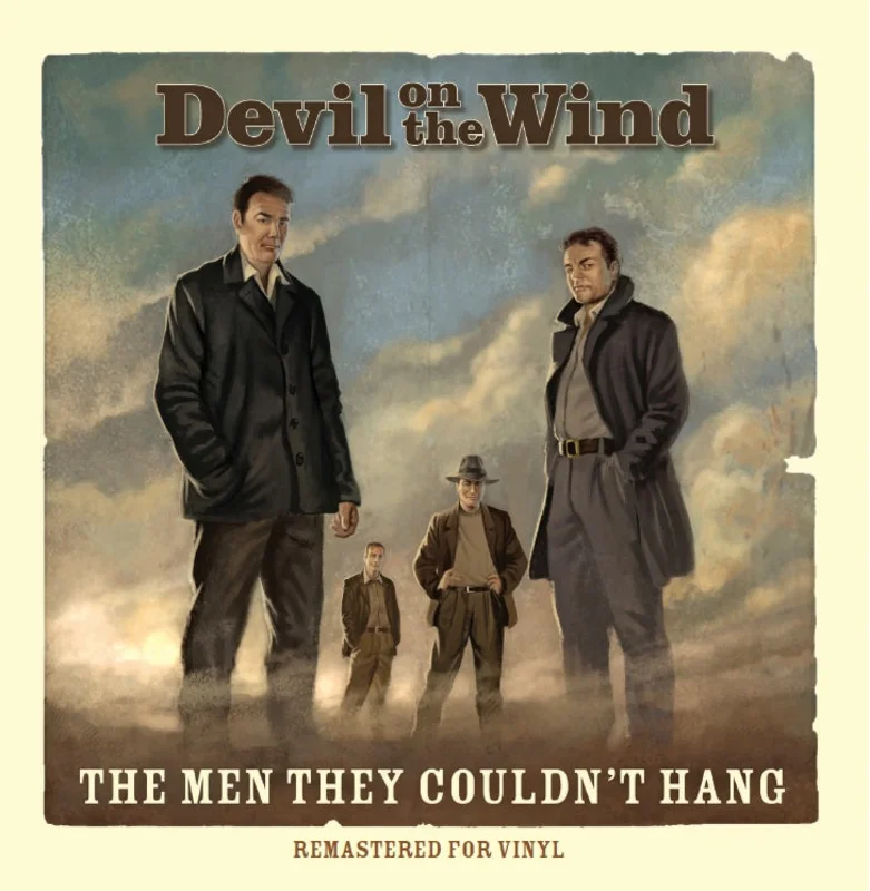THE MEN THEY COULDN'T HANG - Devil On The Wind - 1LP - Limited Gold Vinyl [Record Store Day 2026]