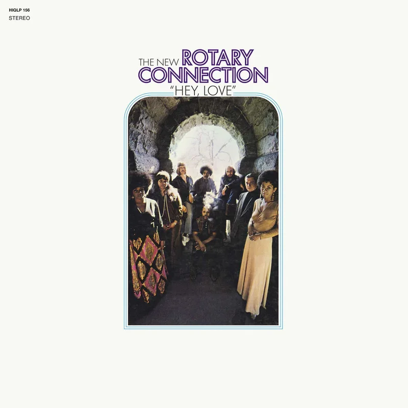 THE NEW ROTARY CONNECTION - Hey, Love (Reissue) - LP - Vinyl