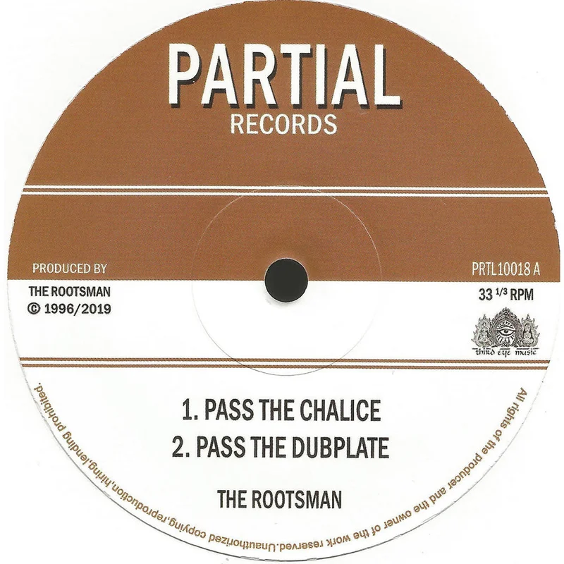 THE ROOTSMAN - Pass The Chalice / Tribal Dervish - 10'' - Vinyl [FEB 20]