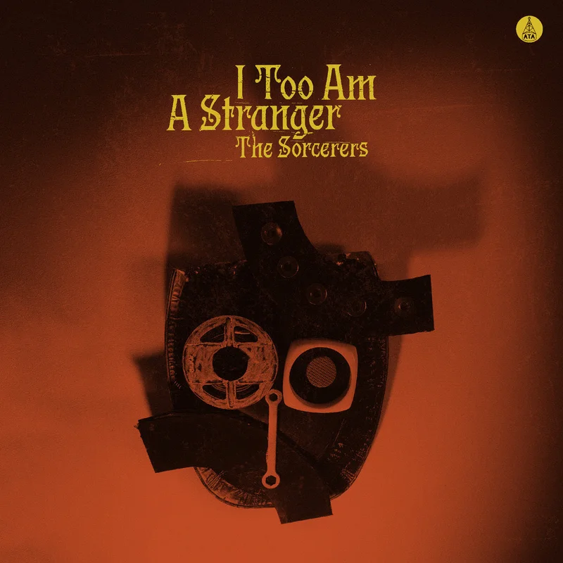 THE SORCERERS - I Too Am A Stranger (Repress) - LP - Vinyl