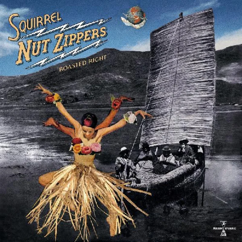 THE SQUIRREL NUT ZIPPERS - Roasted Right: Expanded Edition - 12" - Black Vinyl [Record Store Day 2026]
